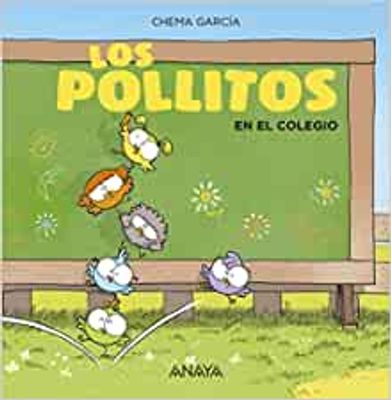 LOS POLLITOS EN EL COLEGIO