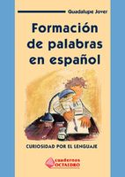 FORMACION DE PALABRAS EN ESPAÑOL