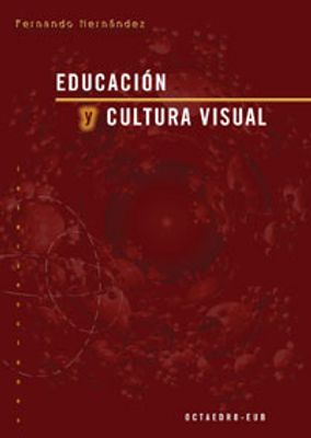 EDUCACION Y CULTURA VISUAL