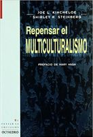 REPENSAR EL MULTICULTURALISMO