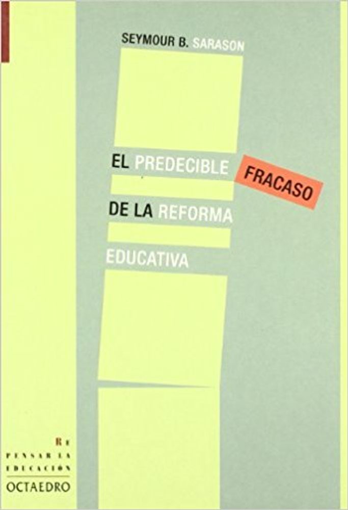 EL PREDECIBLE DE LA REDORMA EDUCATIVA