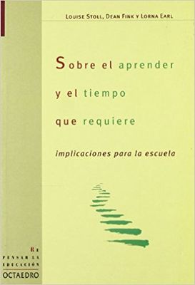 SOBRE EL APRENDER Y EL TIEMPO Q REQUIERE