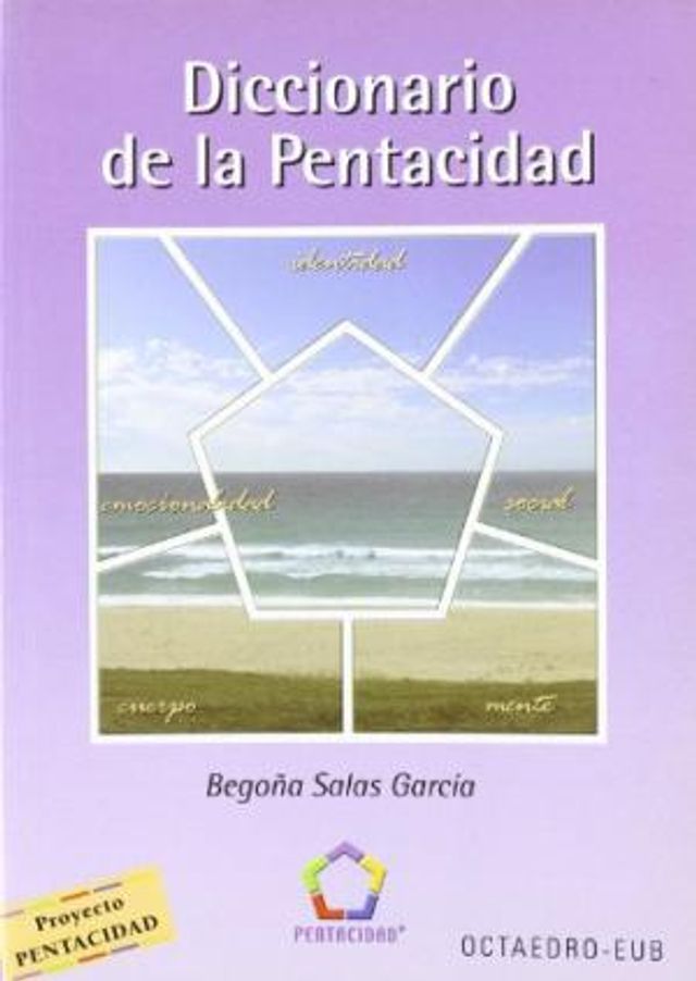 DICCIONARIO DE LA PENTACIDAD