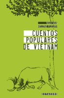 CUENTOS POPULARES DE VIETNAN