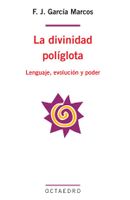 LA DIVINIDAD POLIGLOTA