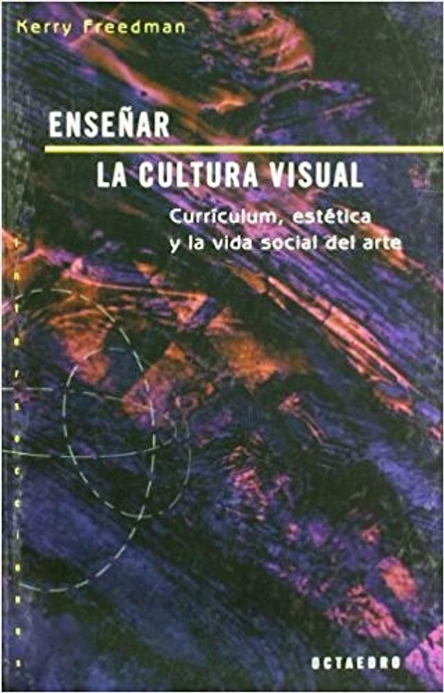 ENSEÑAR LA CULTURA VISUAL