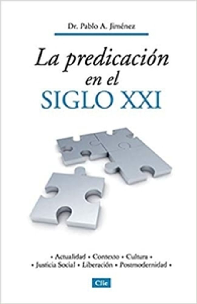 LA PREDICACION EN EL SIGLO XXI