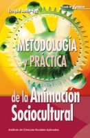 METODOLOGIA Y PRACTICA DE LA ANIMACION S