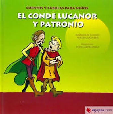 EL CONDE LUCANOR Y PATRONO