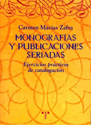 MONOGRAFIAS Y PUBLICACIONES SERIADAS