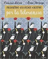 PEQUEÑOS GRANDES GESTOS POR LA TOLERANCI