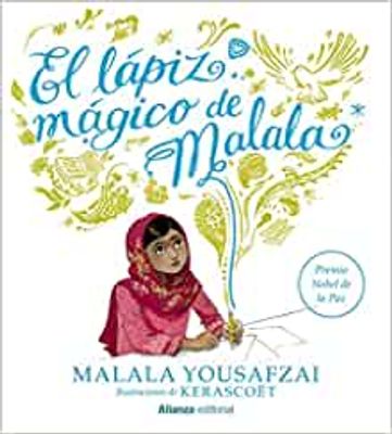 EL LAPIZ MAGICO DE MALALA