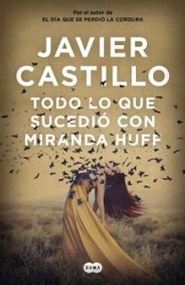 TODO LO QUE SUCEDIO CON MIRANDA HUFF