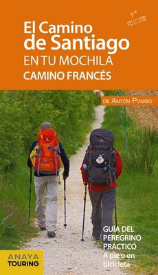 EL CAMINO DE SANTIAGO EN TU MOCHILA.