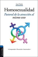 HOMOSEXUALIDAD PASTORAL DE LA ATRACCION