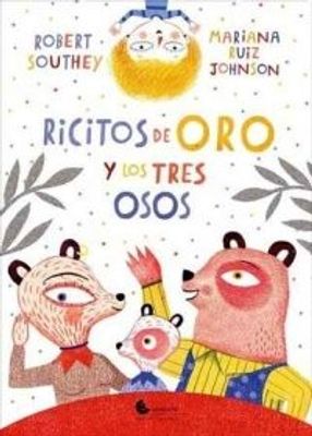 RICITOS DE ORO Y LOS TRES OSO