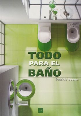 TODO PARA EL BAÑO