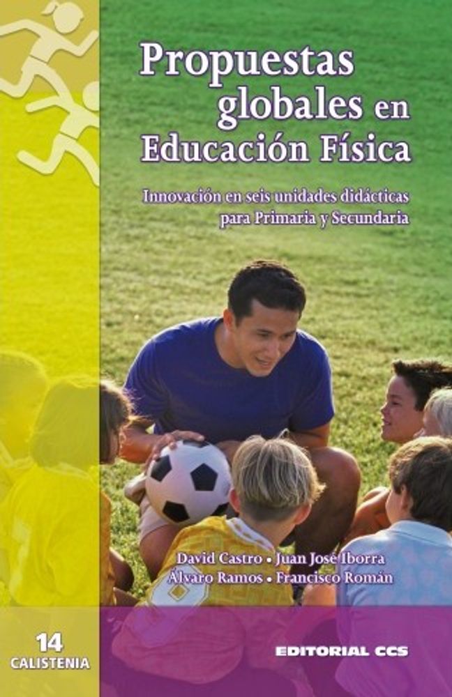 PROPUESTAS GLOBALES EN EDUCACION FISICA