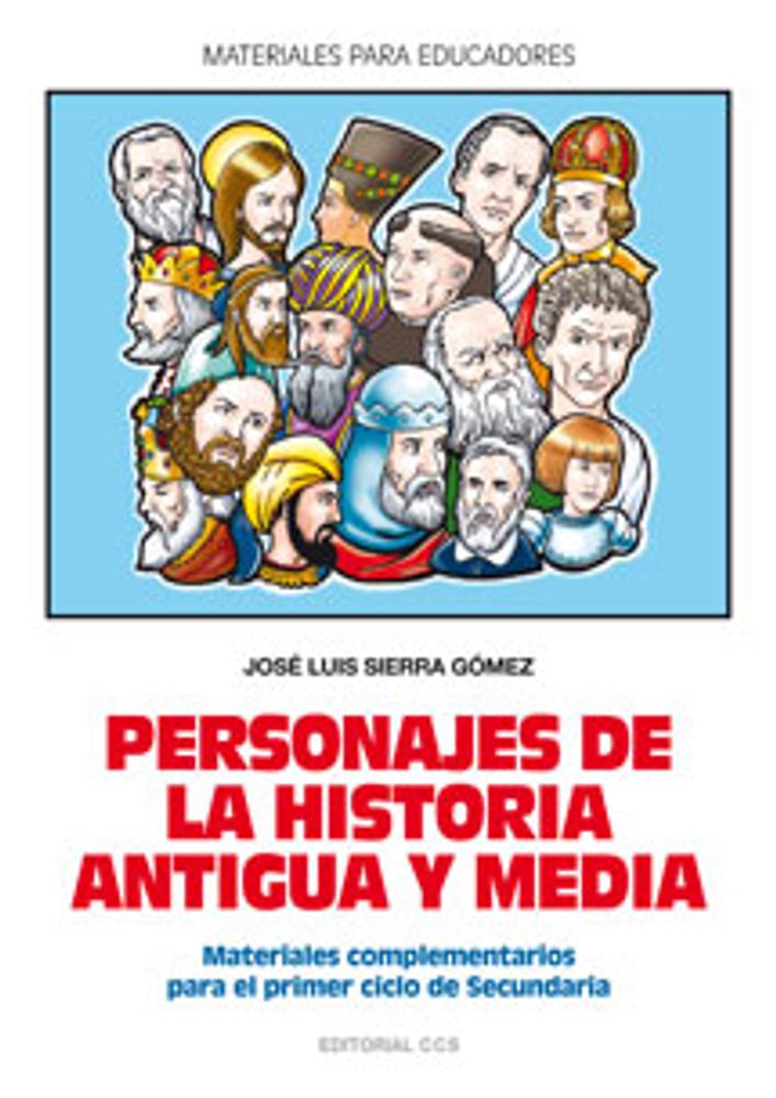 PERSONAJES DE LA HISTORIA ANTIGUA Y MEDI