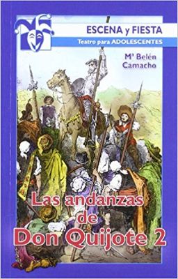 LAS ANDANZAS DE DON QUIJOTE 2