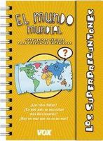 LOS SUPERPREGUNTONES EL MUNDO MUNDIAL