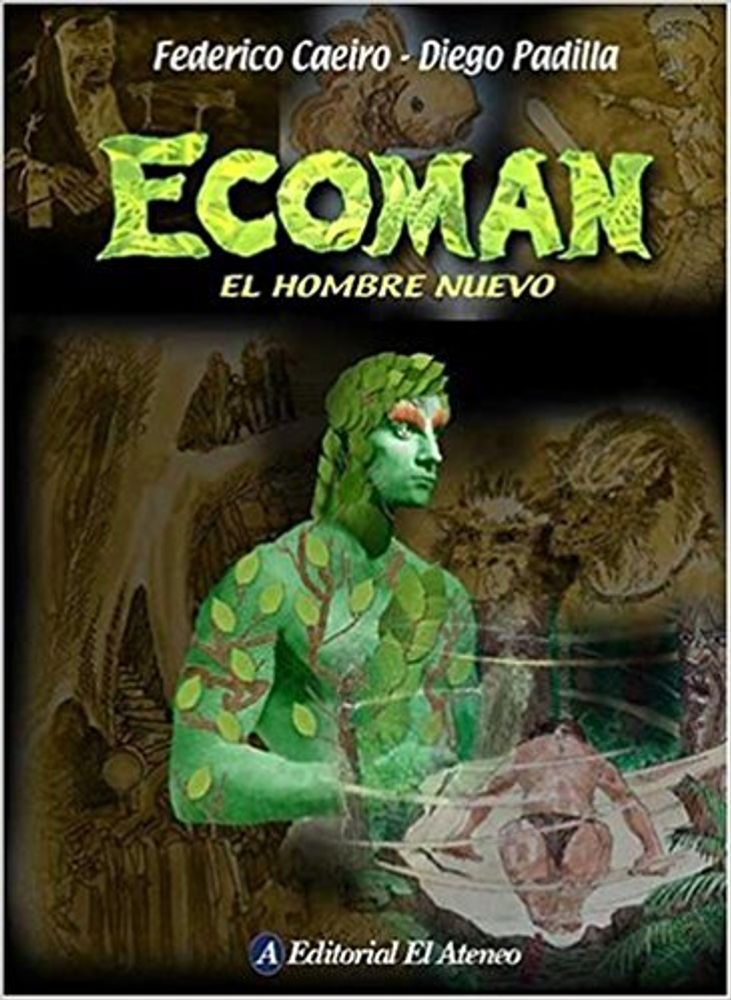 ECOMAN EL HOMBRE NUEVO