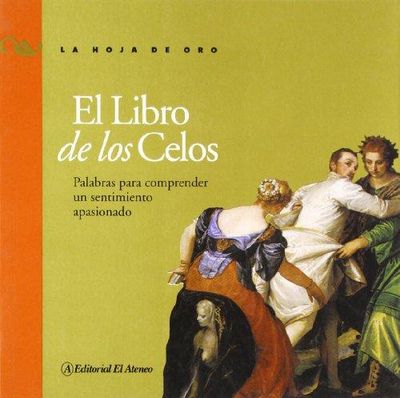 EL LIBRO DE LOS CELOS