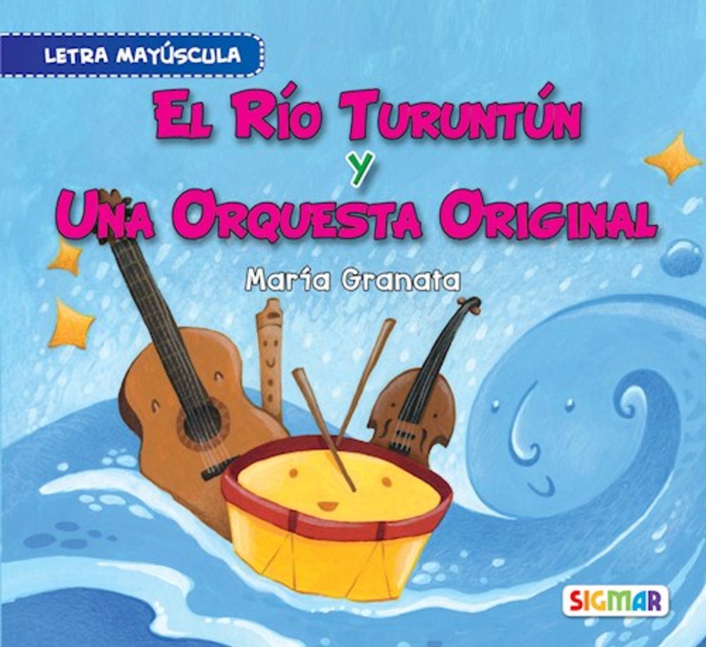 EL RIO TURUNTUN Y UNA ORQUESTA ORIGINAL