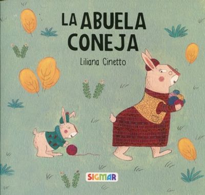 LA ABUELA CONEJA COLECCION CALABAZA