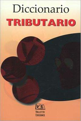 DICCIONARIO TRIBUTARIO