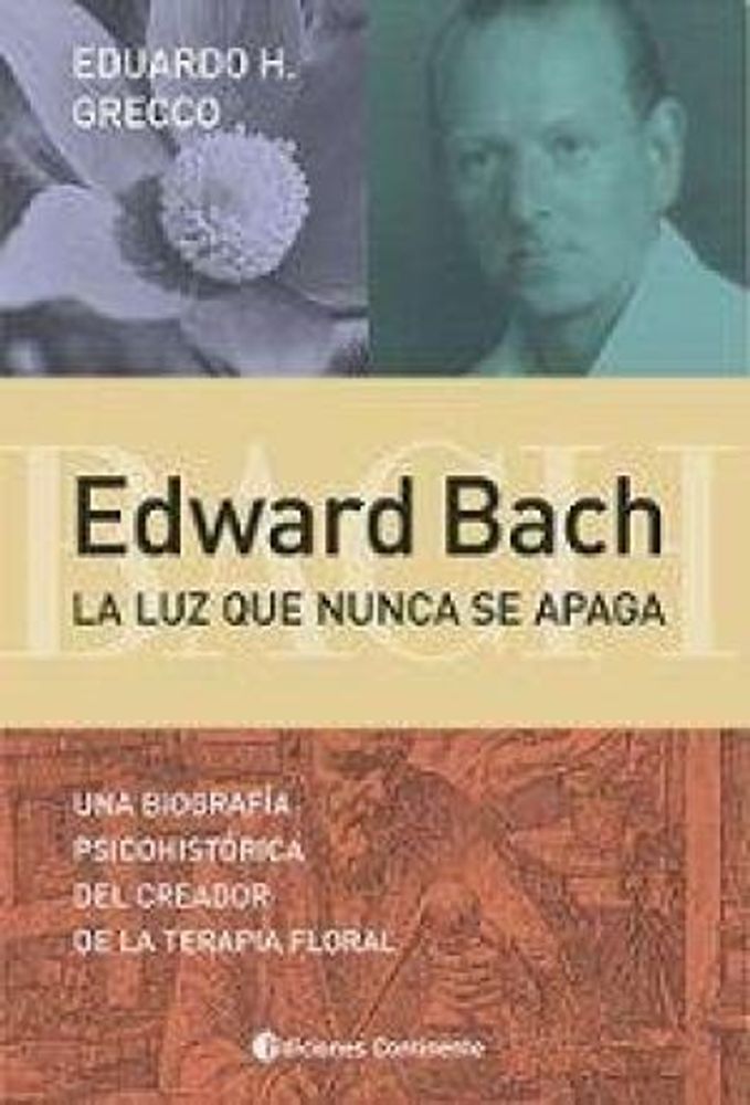 EDWARD BACH LA LUZ QUE NUNCA SE APAGA