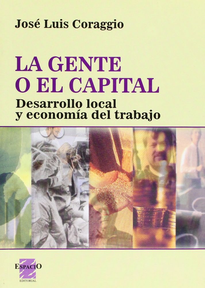 LA GENTE O EL CAPITAL