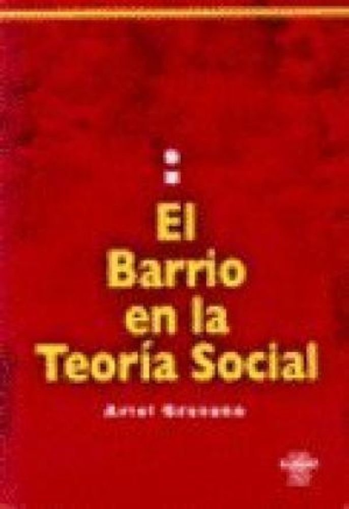 EL BARRIO EN LA TEORIA SOCIAL