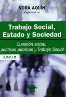 TRABAJO SOCIAL,ESTADO Y SOCIEDAD TOMO