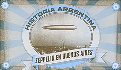 ZEPPLIN EN BUENOS AIRES