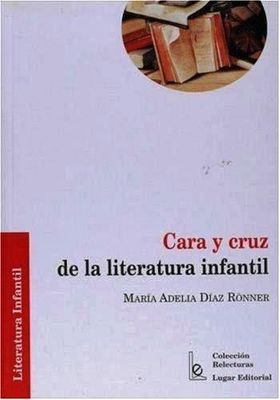 CARA Y CRUZ DE LA LITERATURA INFANTIL