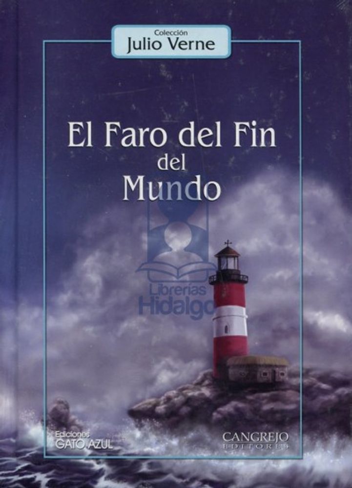 EL FARO DEL FIN DEL MUNDO