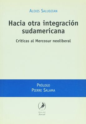 HACIA OTRA INTEGRACION SUDAMERICAN