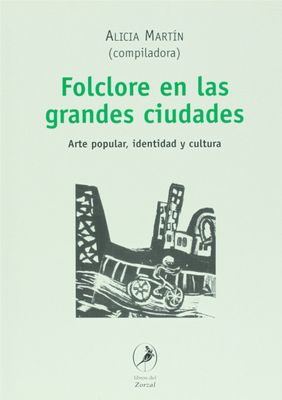 FOLCLORE EN LAS GRANDES CIUDADES