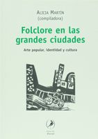 FOLCLORE EN LAS GRANDES CIUDADES