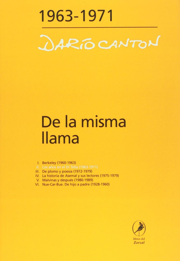 DE LA MISMA LLAMA 1963-1971