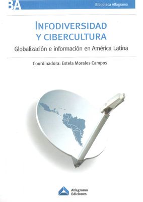 INFODIVERSIDAD Y CIBERCULTURA GLOBALIZA