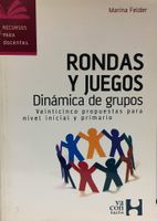 RONDAS Y JUEGOS DINAMICA DE GRUPOS