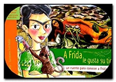 A FRIDA LE GUSTA SU TIERRA