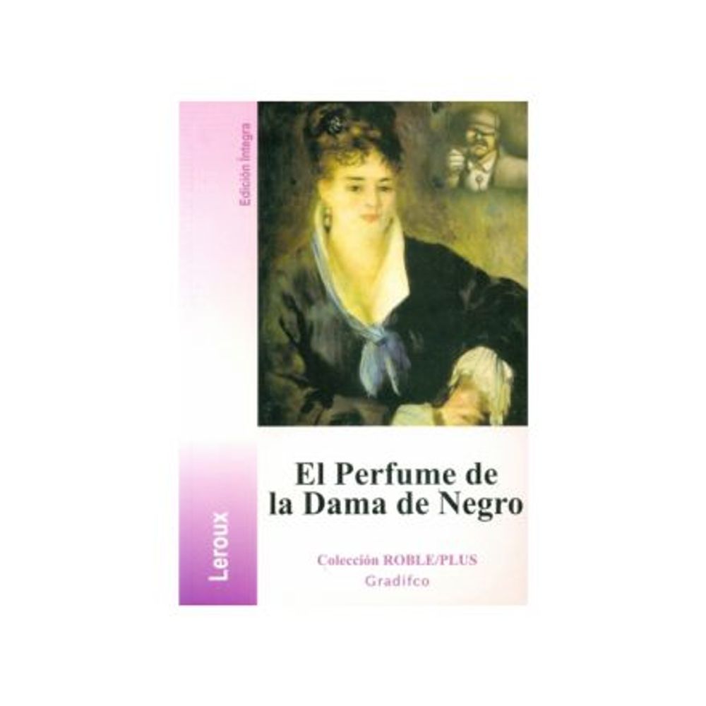 EL PERFUME DE LA DAMA DE NEGRO