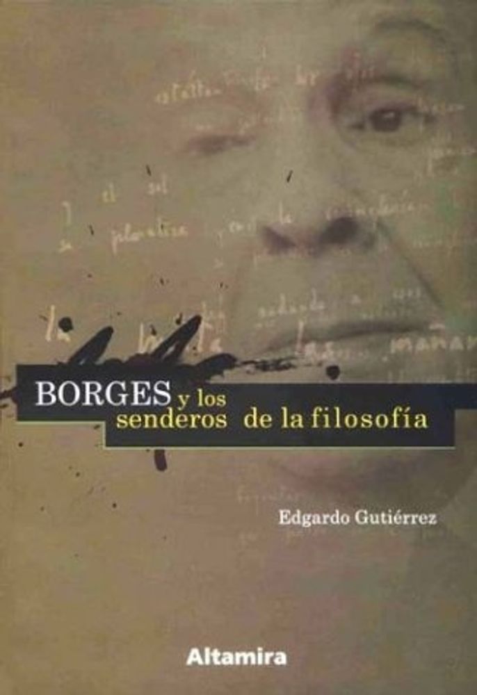 BORGES Y LOS SENDEROS DE LA FILOSOFIA