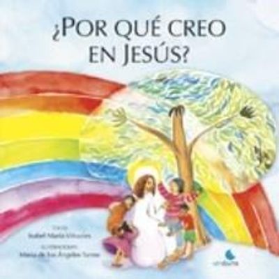 POR QUE CREO EN JESUS