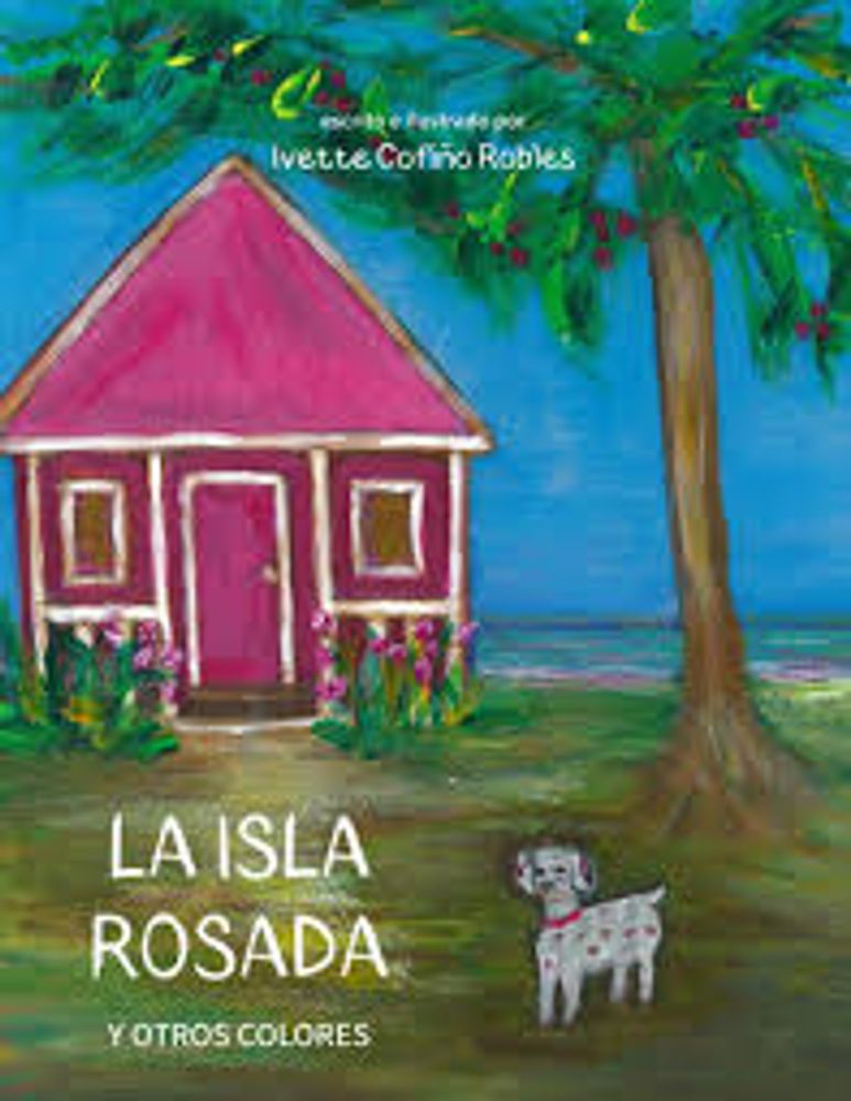 LA ISLA ROSADA Y OTROS COLORES