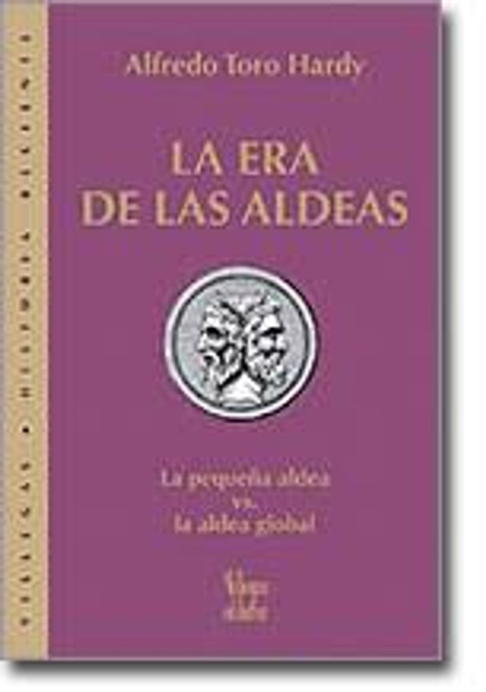 LA ERA DE LAS ALDEAS