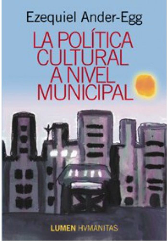 LA POLITICA CULTURAL A NIVEL MUNICIPAL